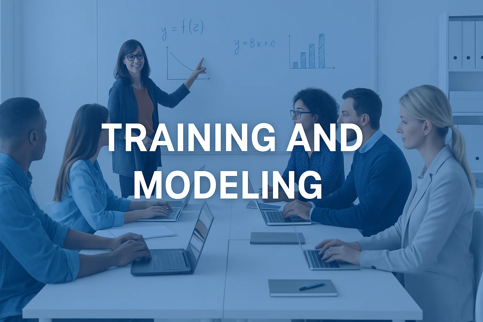 Training and Modeling